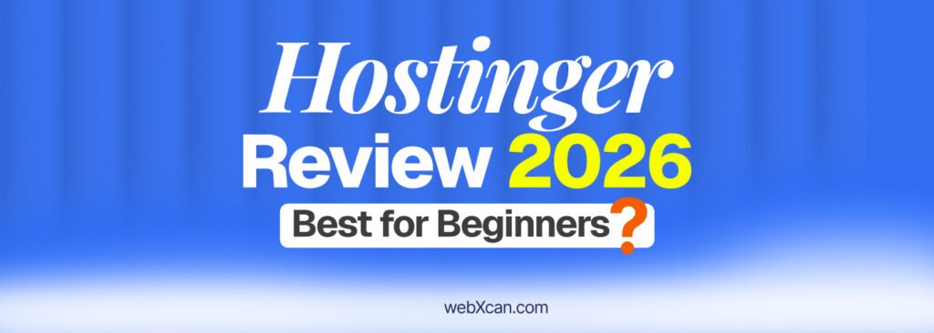 Hostinger review for beginners 2026